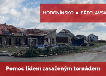 Pomoc lidem zasaženým tornádem na Hodonínsku a Břeclavsku